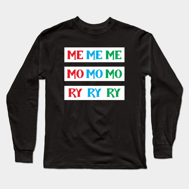 Memories Long Sleeve T-Shirt by Prime Quality Designs